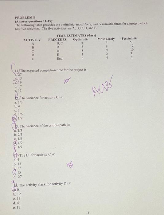 PROBLEM B (Answer questions 11-15): The following
