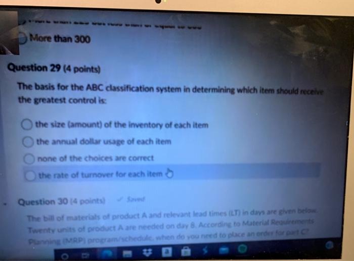 More than 300 Question 29 (4 points) The basis