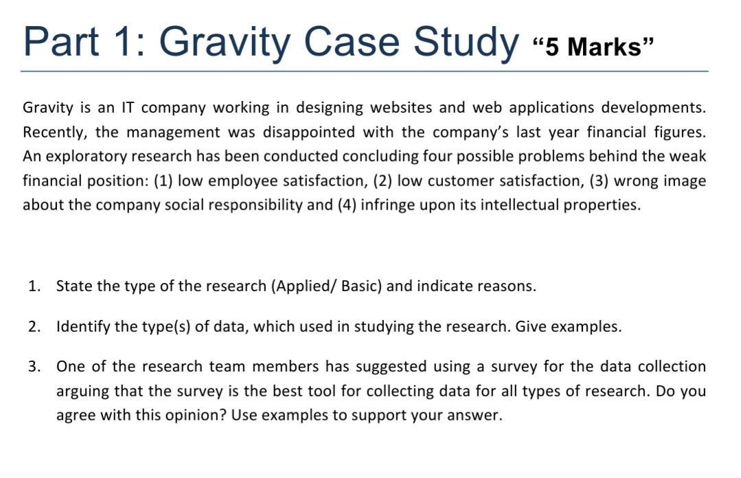 Part 1: Gravity Case Study 5 Marks Gravity is an