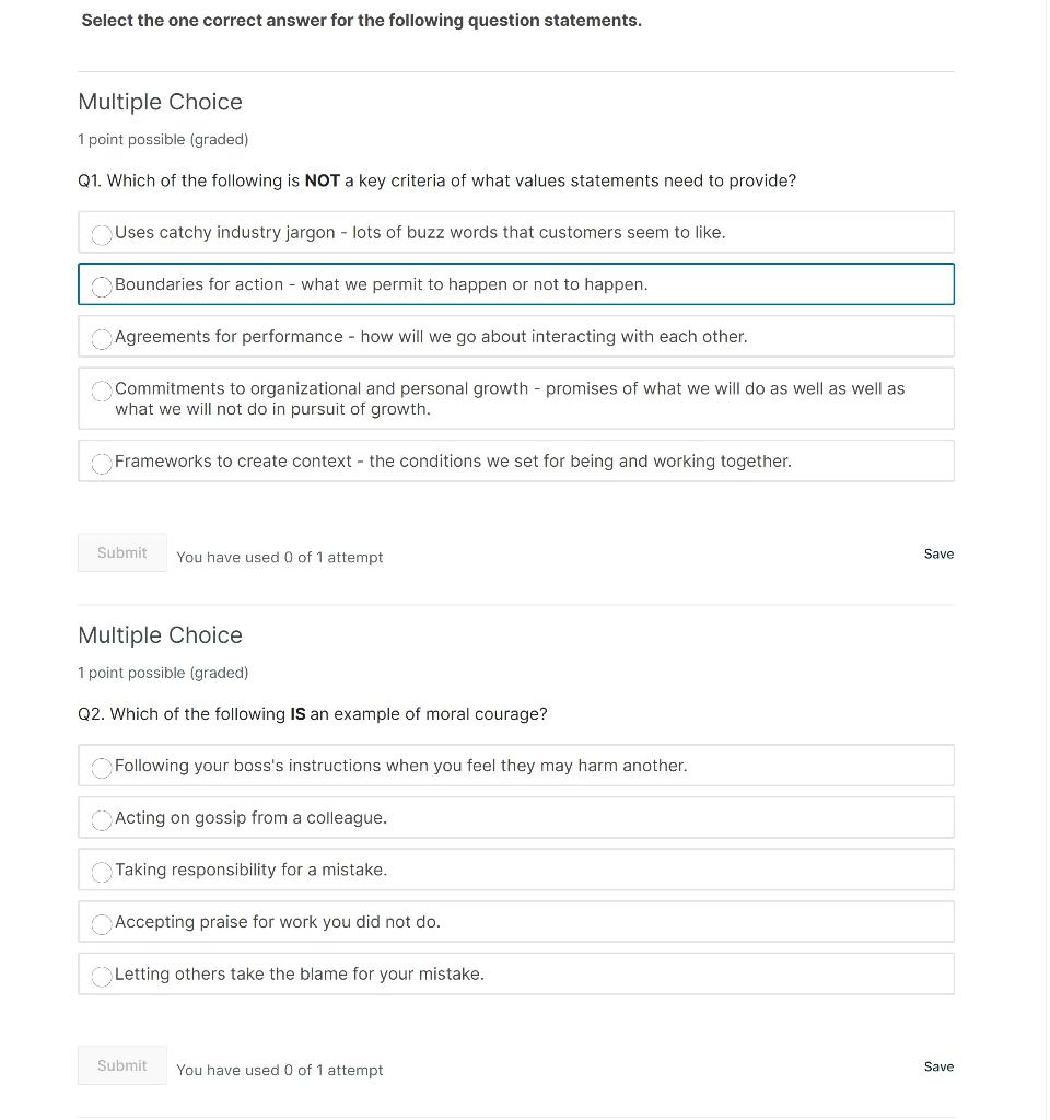 Select the one correct answer for the following