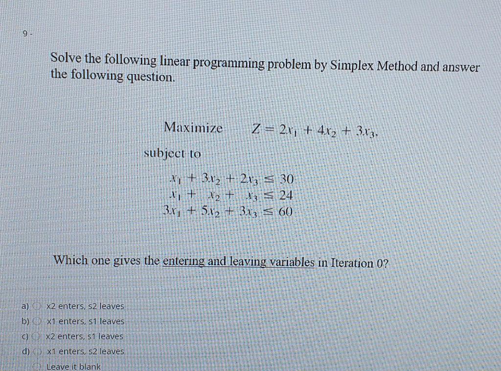 9 Solve the following linear programming problem