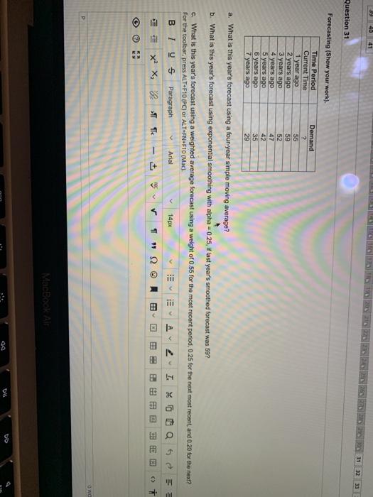 40 41 31 32 33 Question 31 Forecasting (Show your