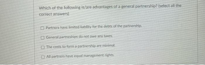 Which of the following is/are advantages of a