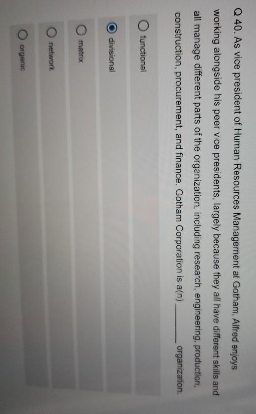 Q 40. As vice president of Human Resources