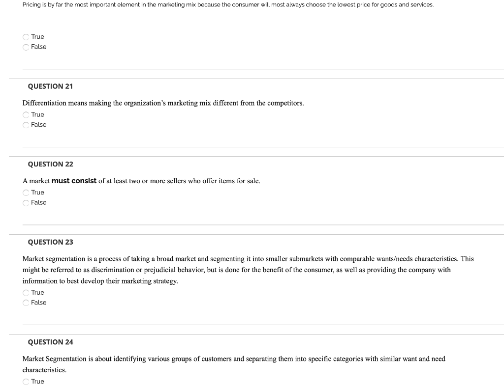 please answer all True or False A marketing