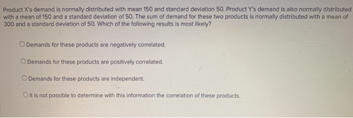 6 a b Product X's demand is normally distributed