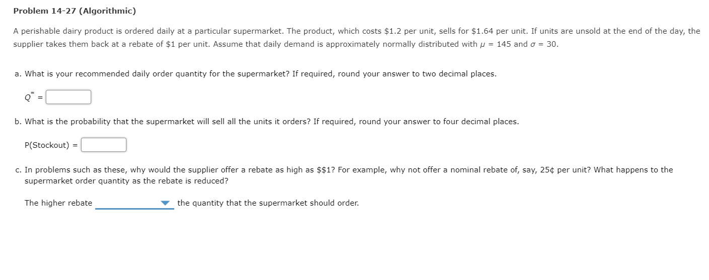 Problem 14-27 (Algorithmic) A perishable dairy