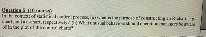 Question 5 (10 marks) In the context of