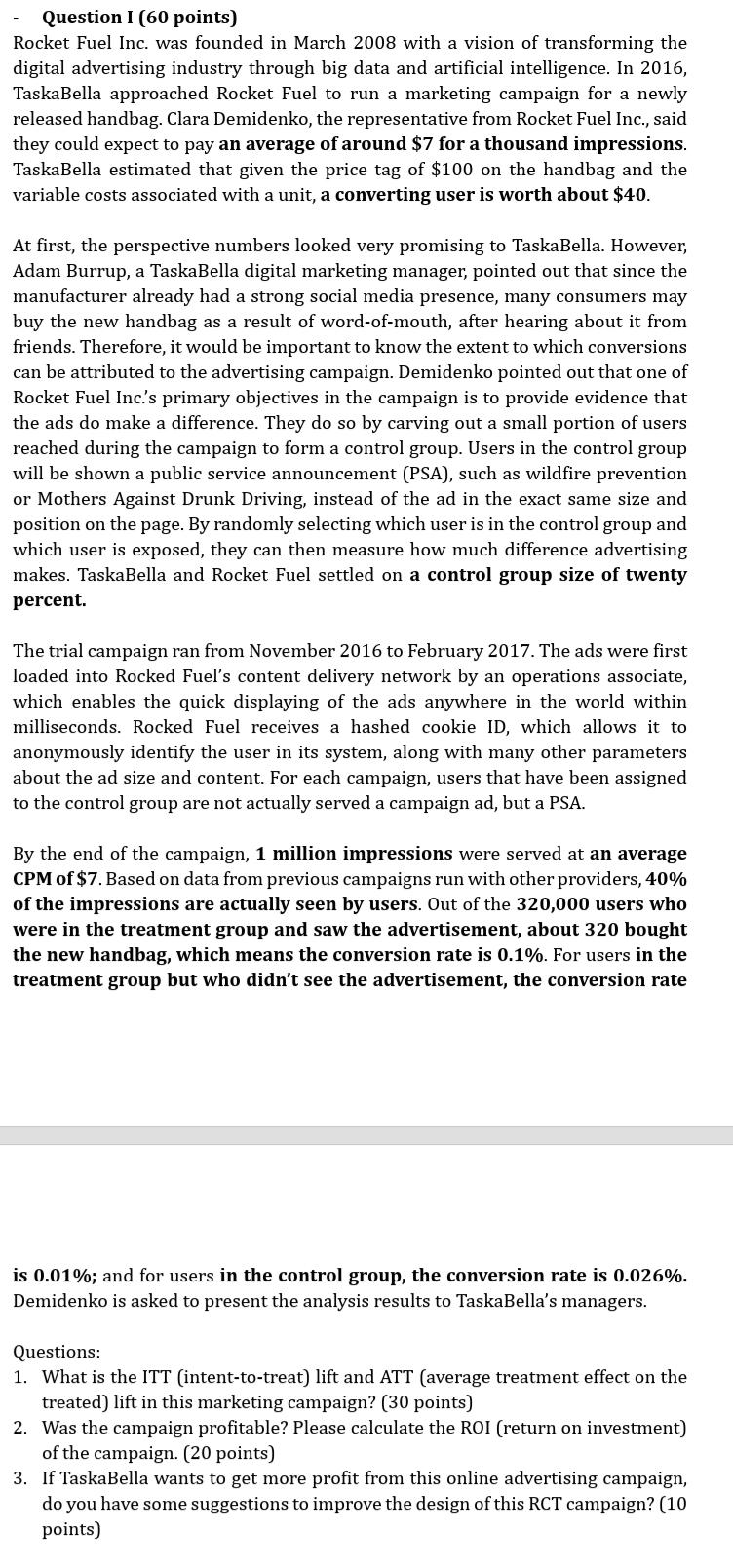 Question I (60 points) Rocket Fuel Inc. was