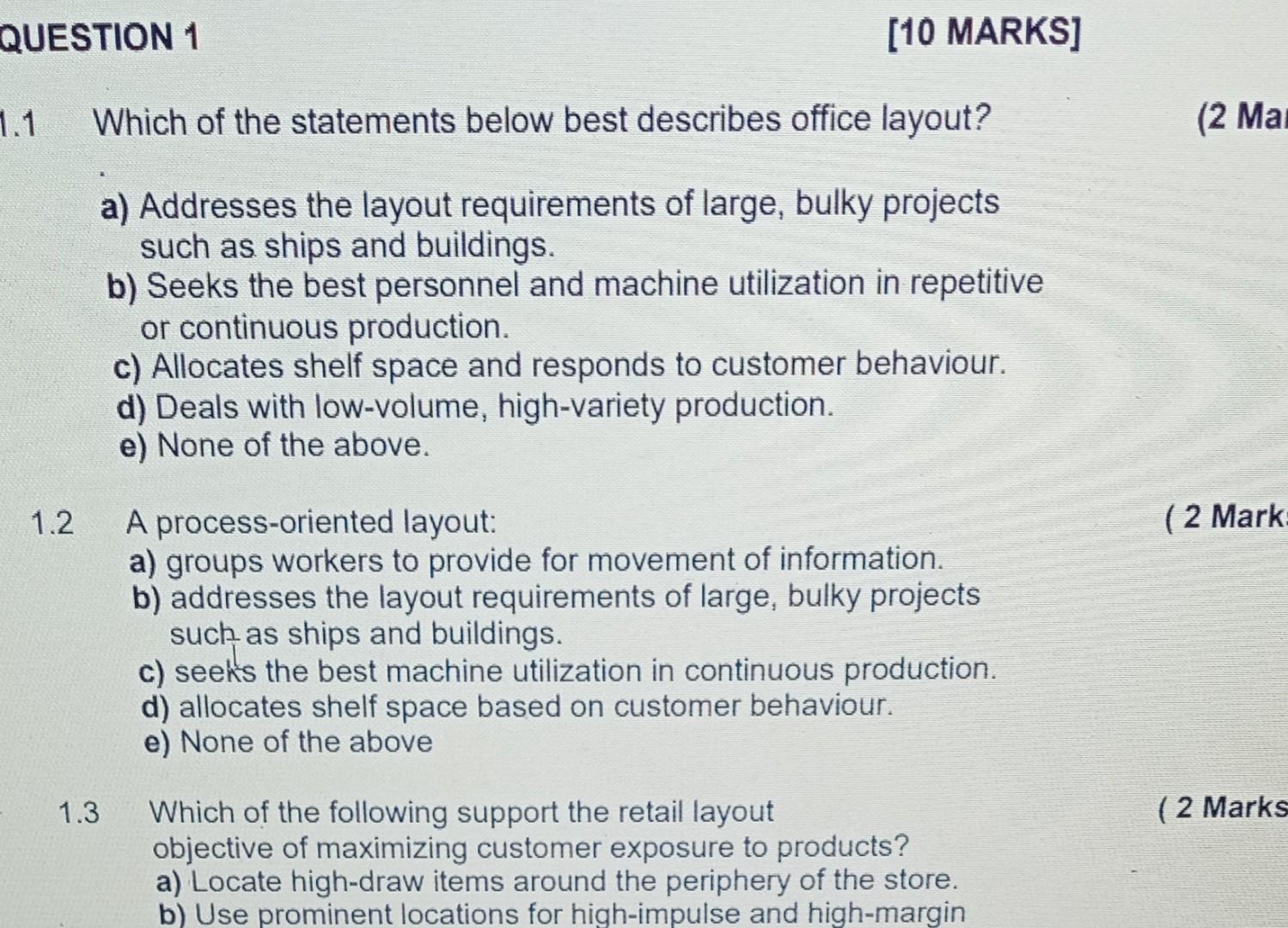 1 Which of the statements below best describes