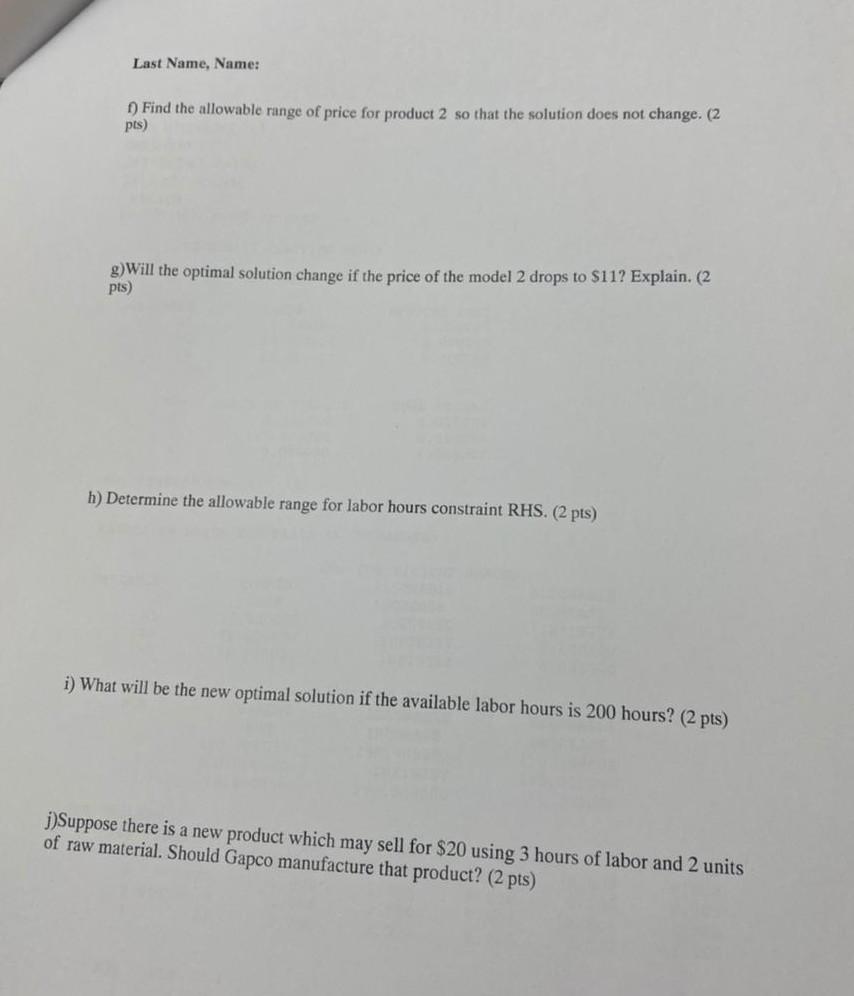 4. Gapco has a daily budget of 100 hours of labor