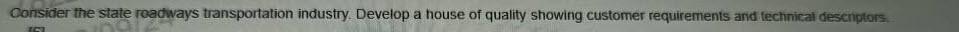 Consider the state roadways transportation