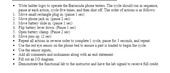 - Write ladder logic to operate the Barracuda