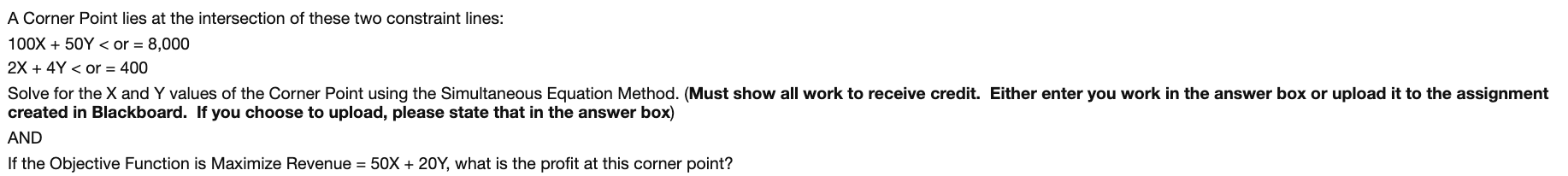 A Corner Point lies at the intersection of these
