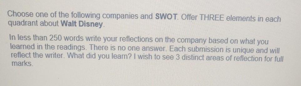 Choose one of the following companies and SWOT.