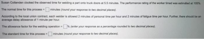 Susan Cottonden clocked the observed time for