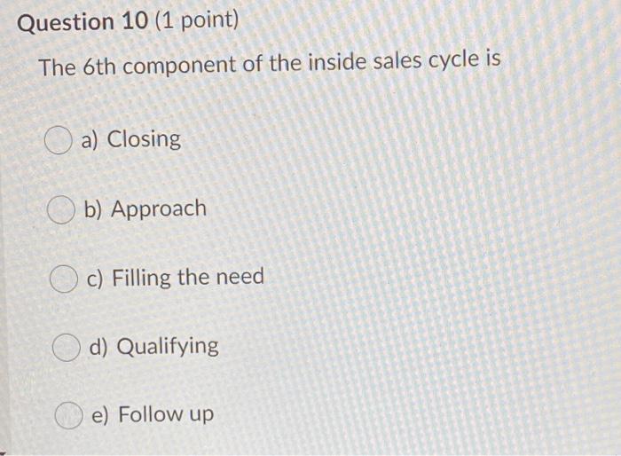 Question 10 (1 point) The 6th component of the