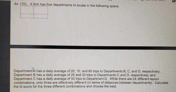 please show work 4a (10). A firm has four