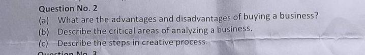 Question No. 2 (a) What are the advantages and