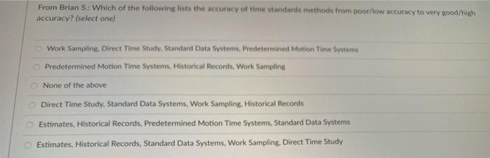 From Brian S.: Which of the following lists the