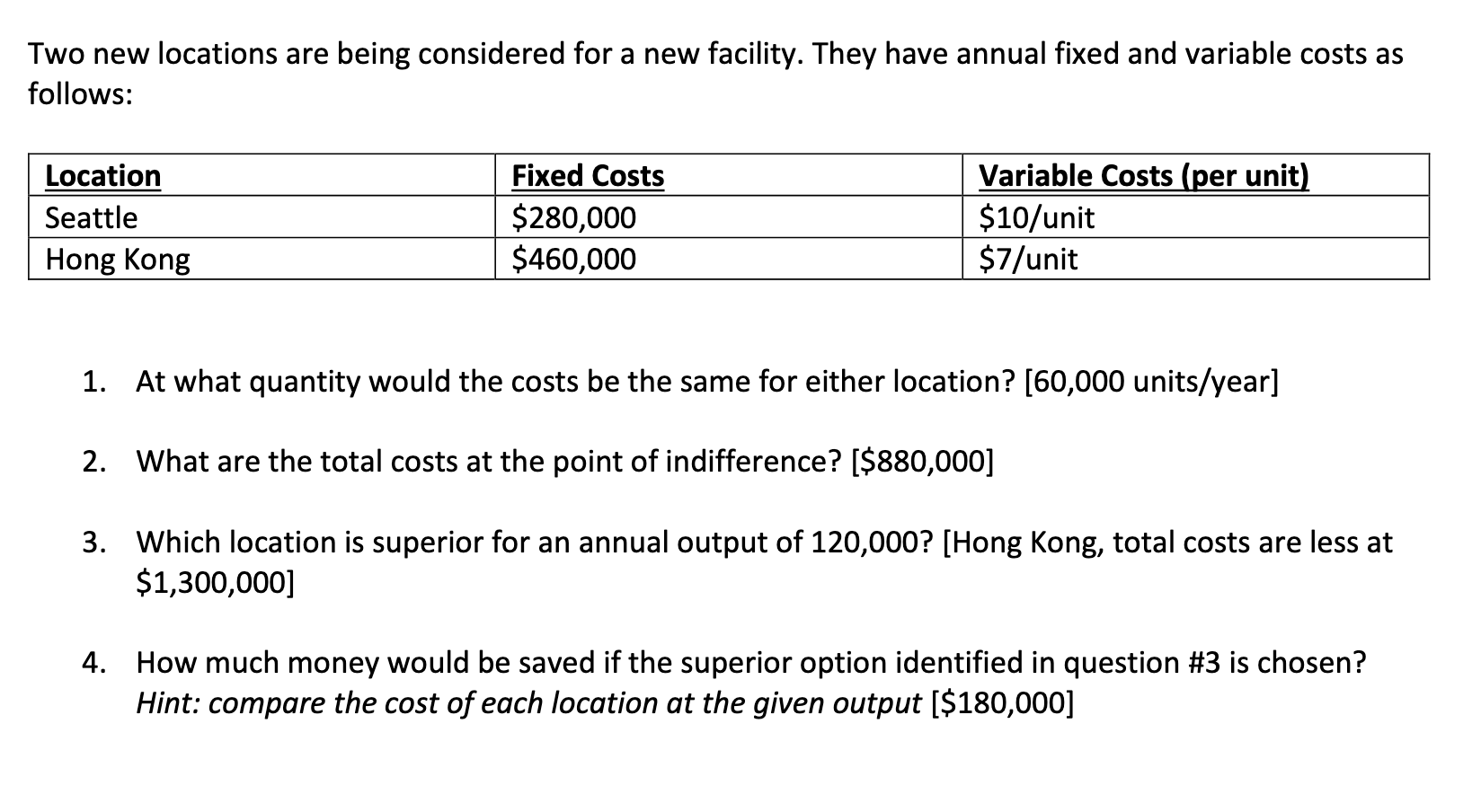 Two new locations are being considered for a new