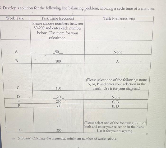 5. Develop a solution for the following line