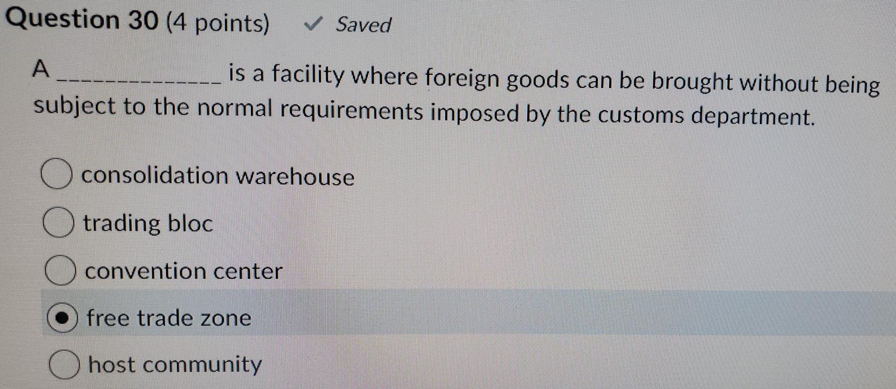 Question 30 (4 points) Saved A is a facility