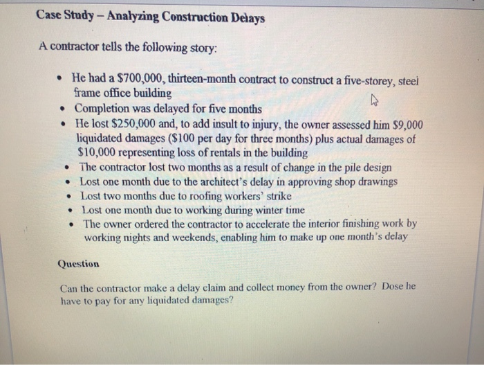 Case Study - Analyzing Construction Delays A