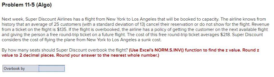 Problem 11-5 (Algo) Next week, Super Discount