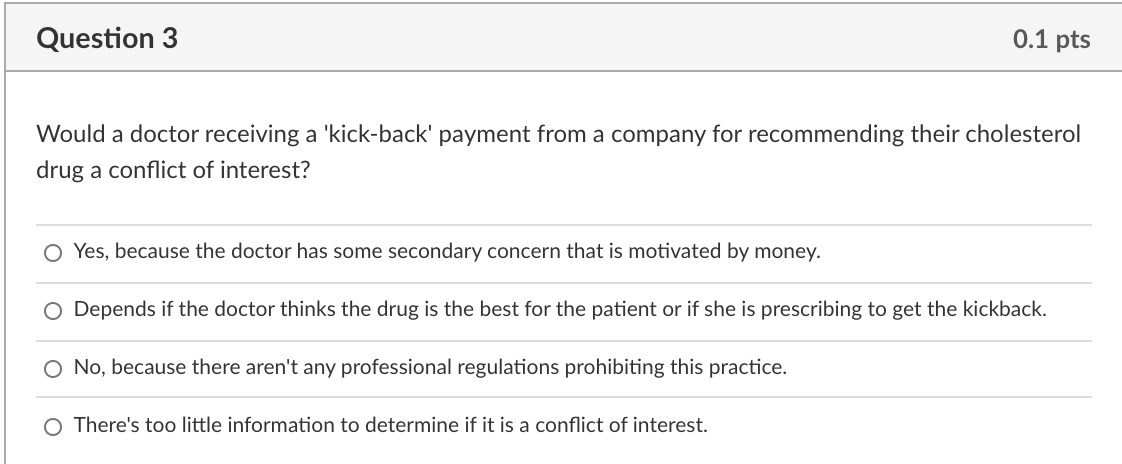 Question 9 0.1 pts Onora is working on her Ph.D