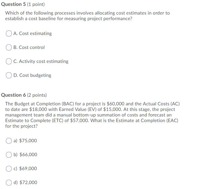 Question 5 (1 point) Which of the following