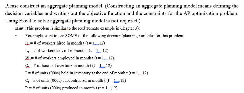 Problem 1. (Chapter 3 Aggregate Planning)