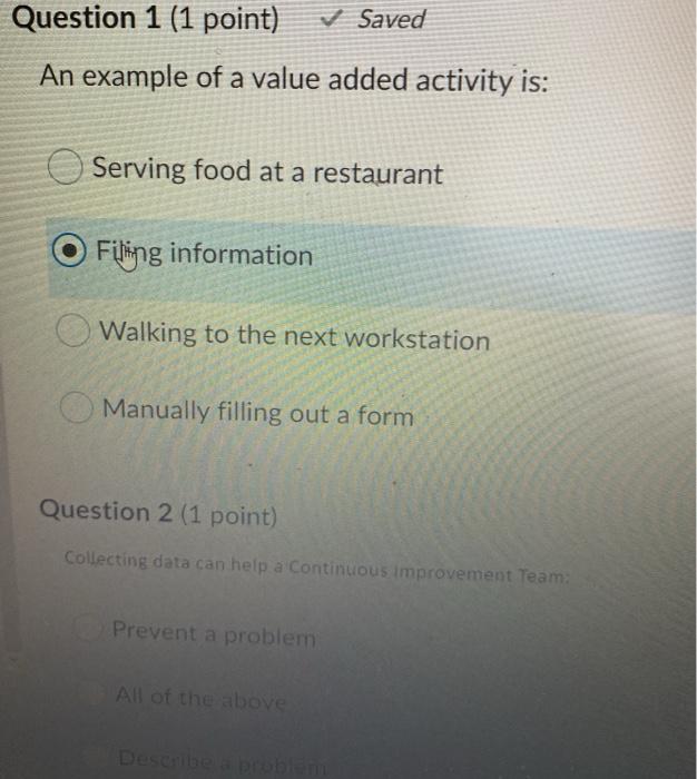 Question 1 (1 point) Saved An example of a value
