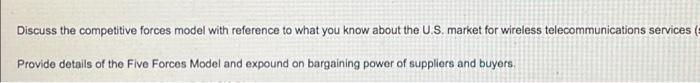 Discuss the competitive forces model with