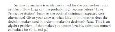 FIGURE 5.26 Cost-to-loss ratio problem Take