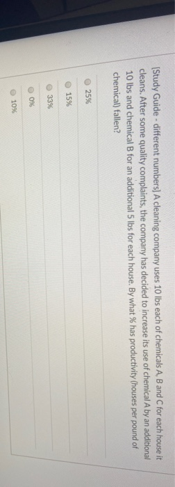 (Study Guide - different numbers) A cleaning