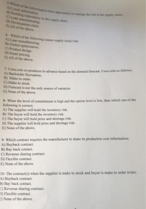 S. Which of the following(s) is are appecasis) to