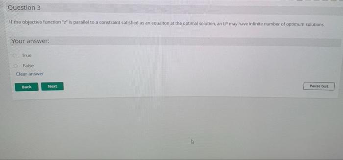 Question 3 If the objective function is parallel