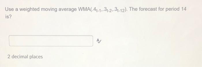 Use a weighted moving average