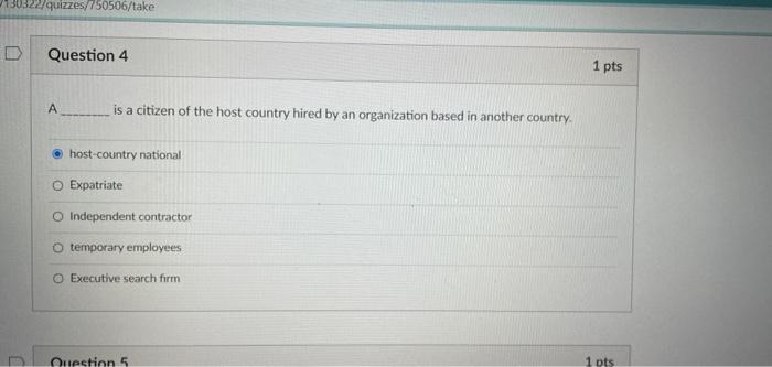 130322/quizzes/750506/take Question 4 1 pts A is
