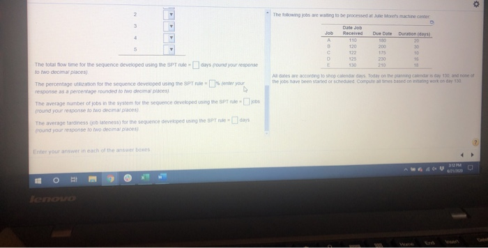 o a) Using the EDD (earliest due date decision