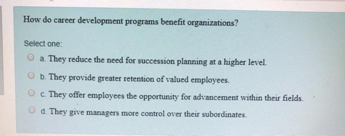 How do career development programs benefit