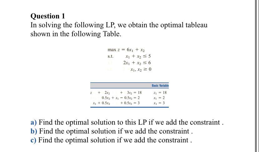 Understandable please :) Question 1 In solving