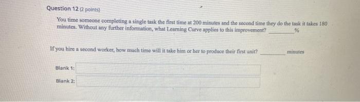 Question 12 points) You time someone completing a