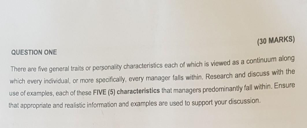 (30 MARKS) QUESTION ONE There are five general