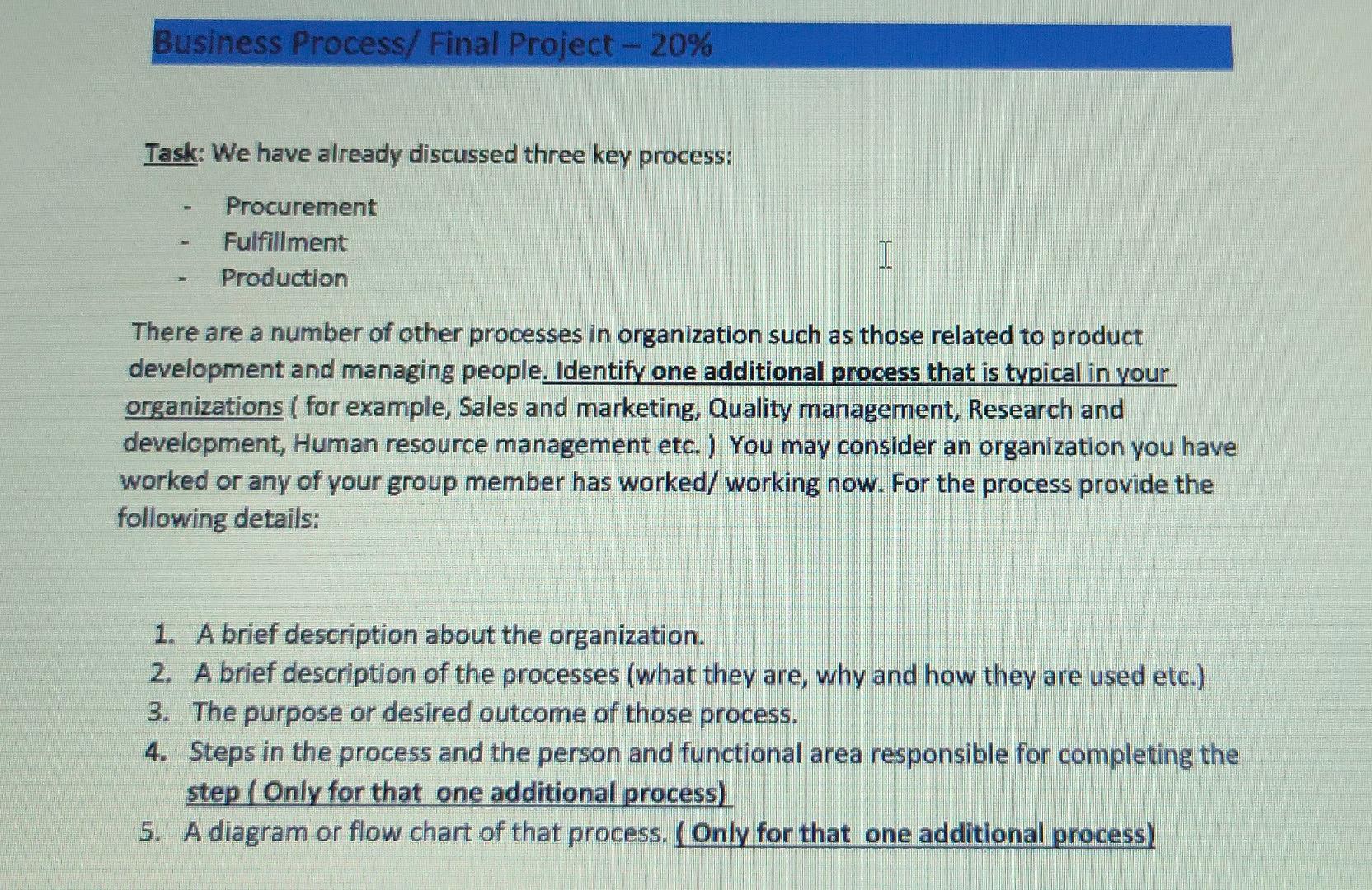 Business Process/ Final Project - 20% Task: We