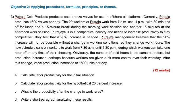 Objective 2: Applying procedures, formulas,