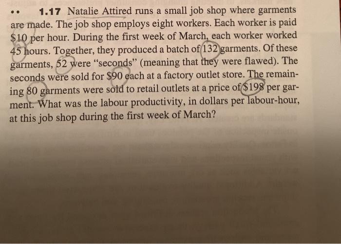 . 1.17 Natalie Attired runs a small job shop