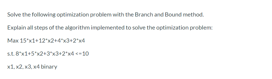 Solve the following optimization problem with the