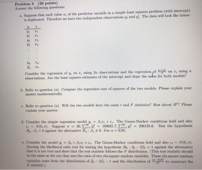 Problem 3 (20 points) Answer the following
